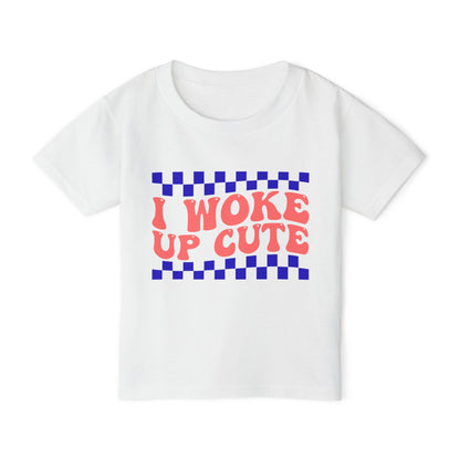 I Woke Up Cute Heavy Cotton™ Toddler T-shirt