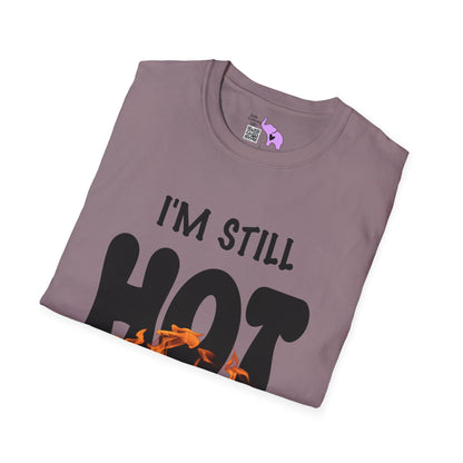 I'm Still Hot It Just Comes In Flashes Adult T-shirt