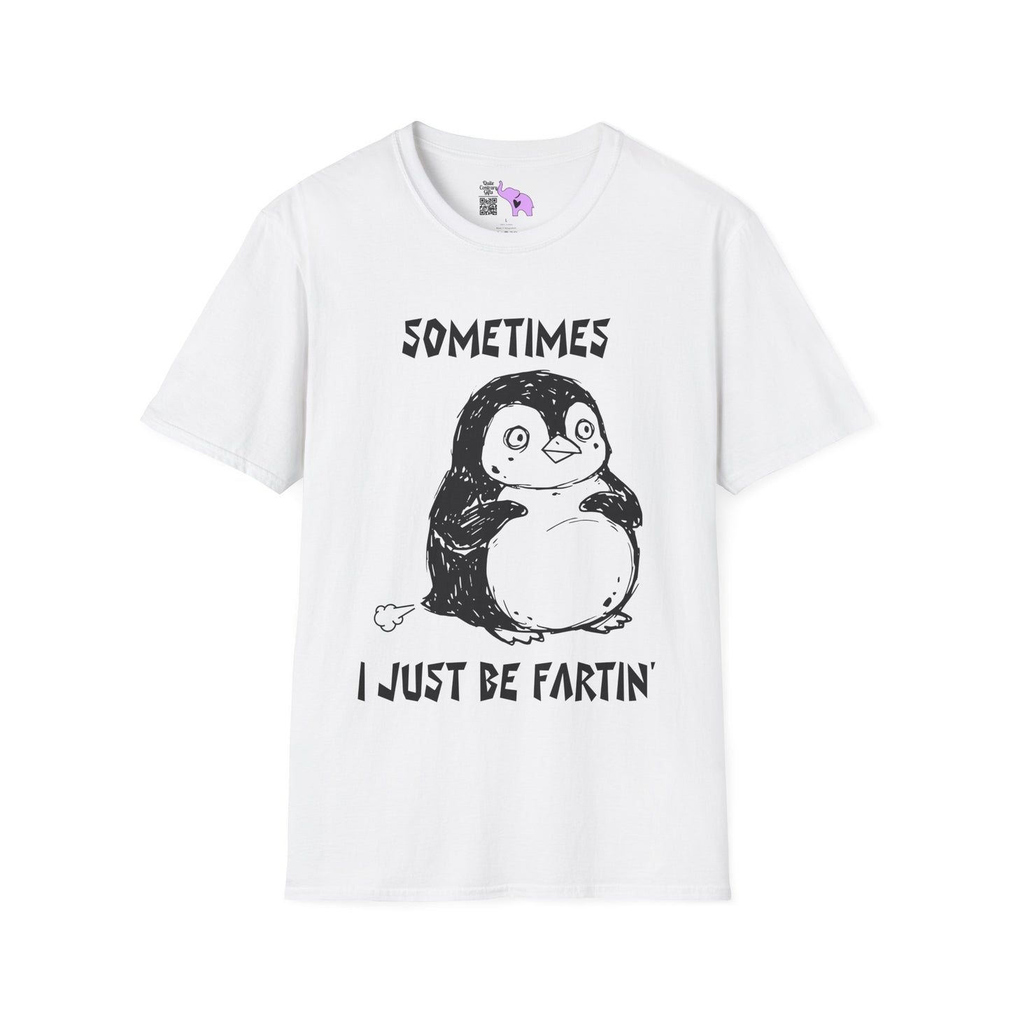 Sometimes I Just Be Fartin' Adult T-shirt