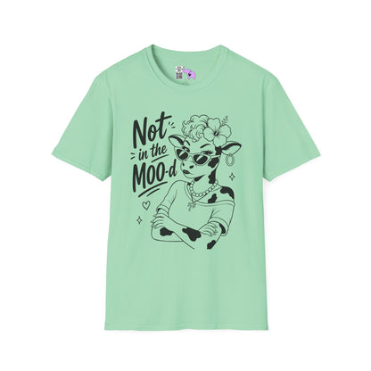 Not in the Moo-d Adult T-shirt
