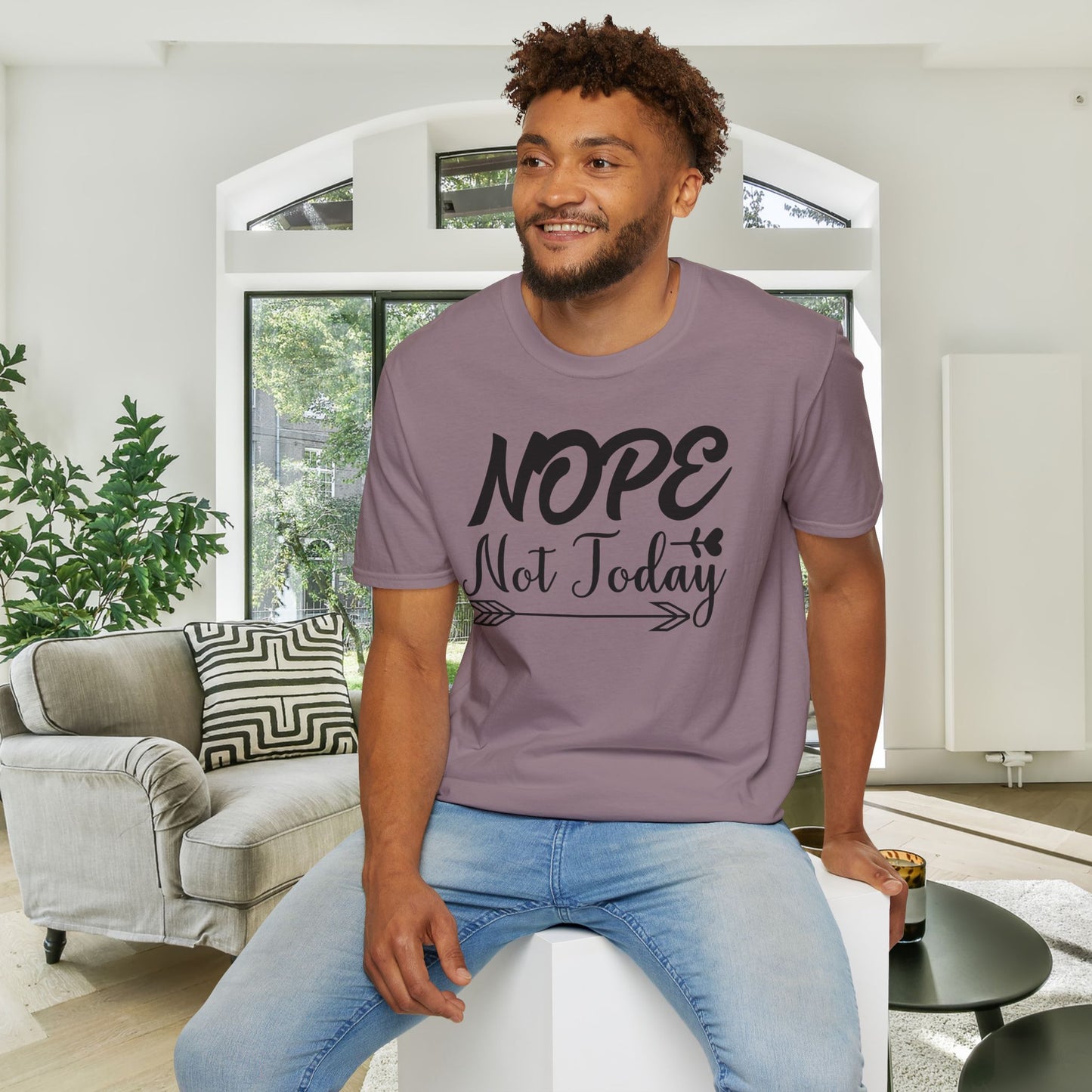 Nope Not Today Adult T-shirt