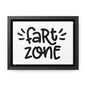 Fart Zone Canvas Wraps, Horizontal Frame