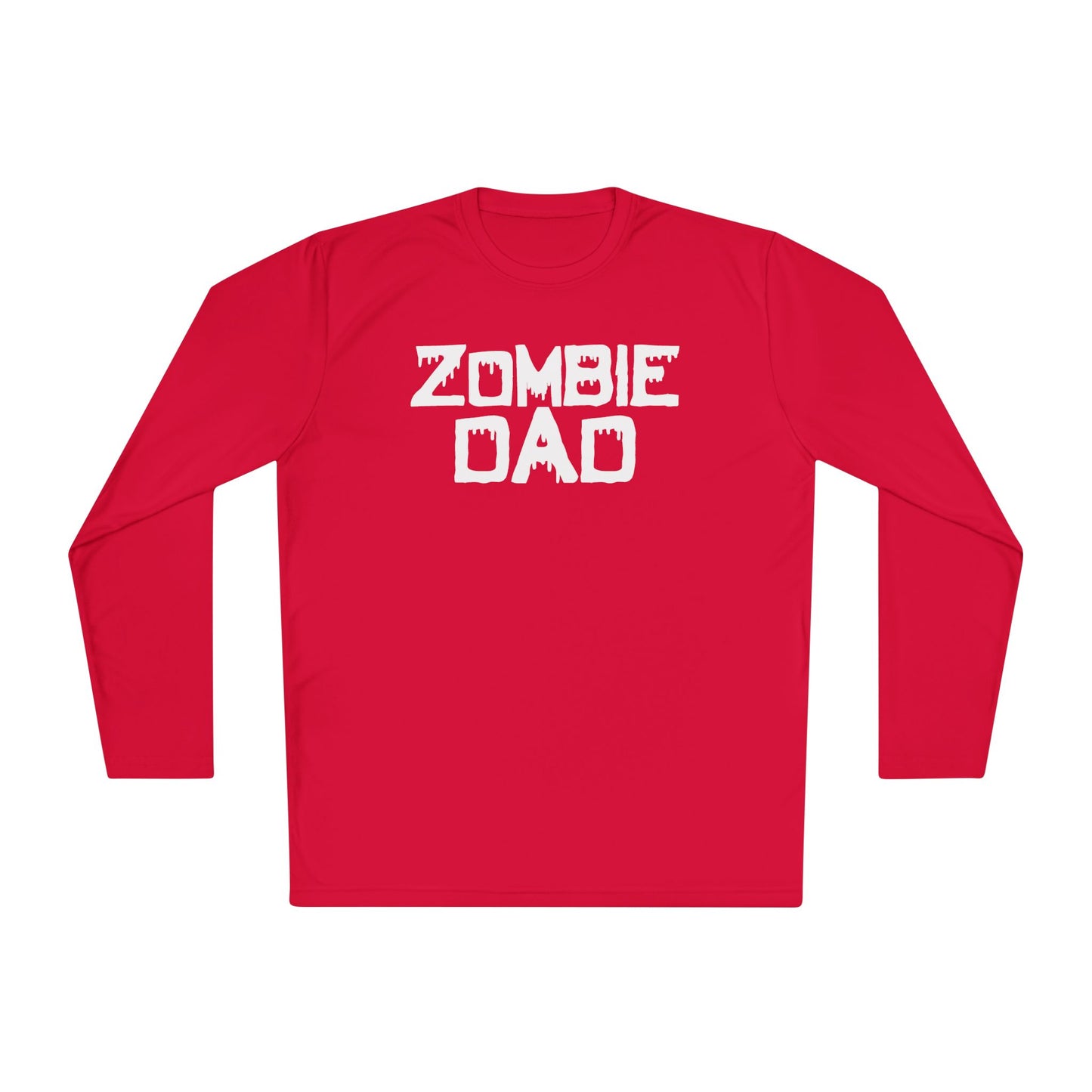 ""Zombie Dad Adult Long Sleeve Tee