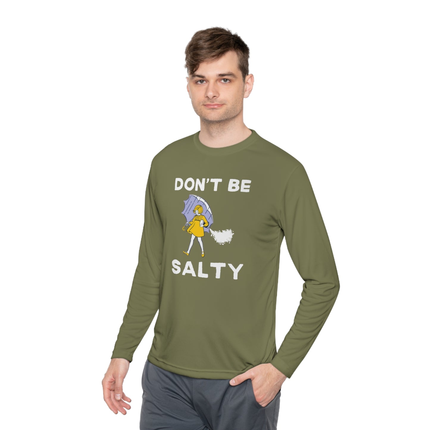 Don't Be Salty Unisex Lightweight Long Sleeve Tee