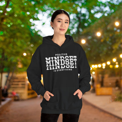 Positive Mindset Is Everything Heavy Blend™ Hooded Sweatshirt