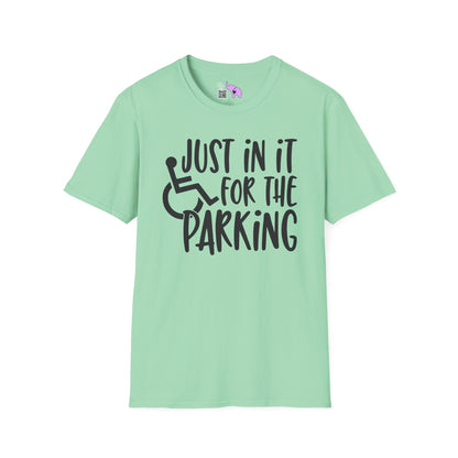 Just In It For The Parking (Wheelchair User) Adult T-shirt