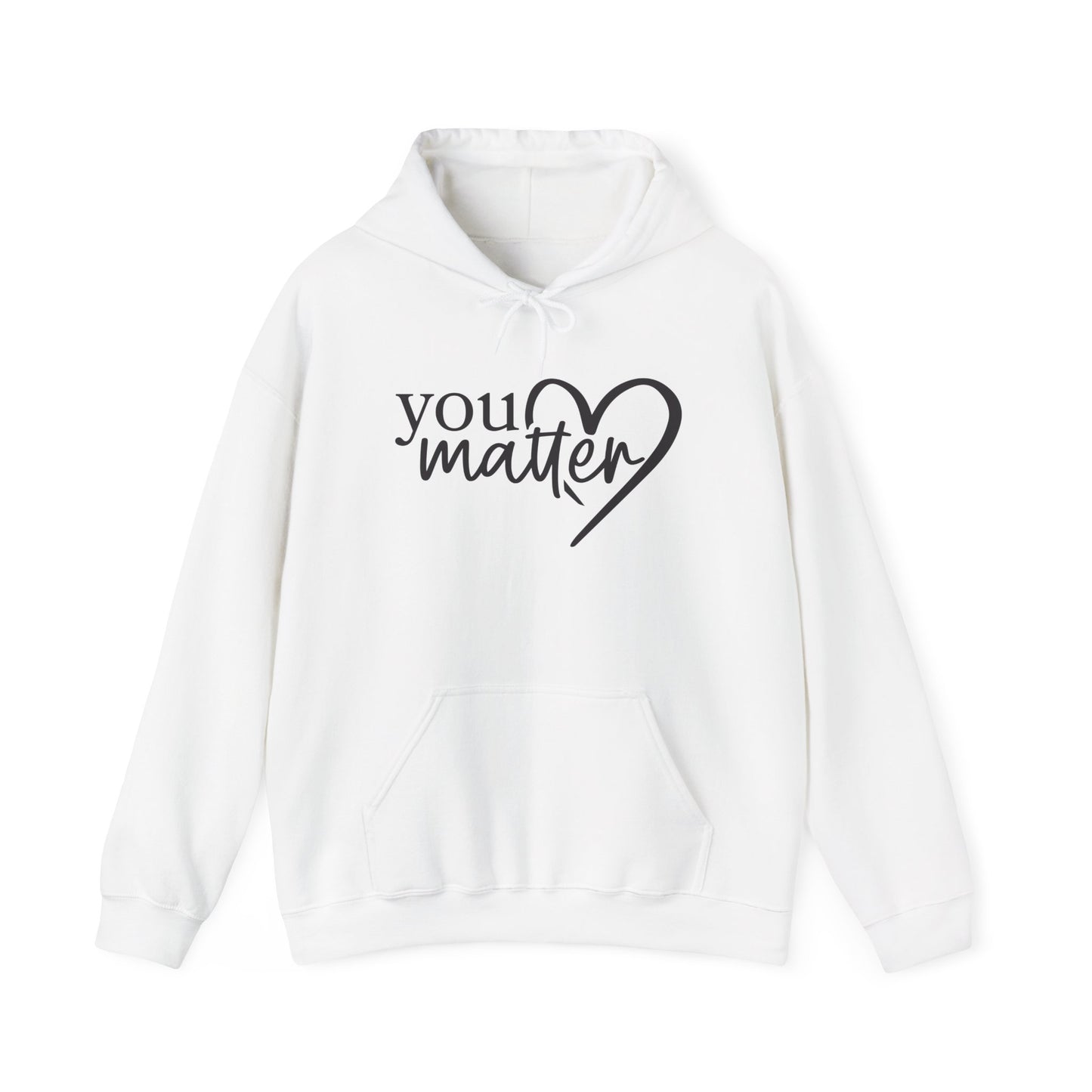 To The Person Behind Me-You Matter Heavy Blend™ Hooded Sweatshirt