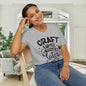 Craft First Talk Later Adult T-shirt