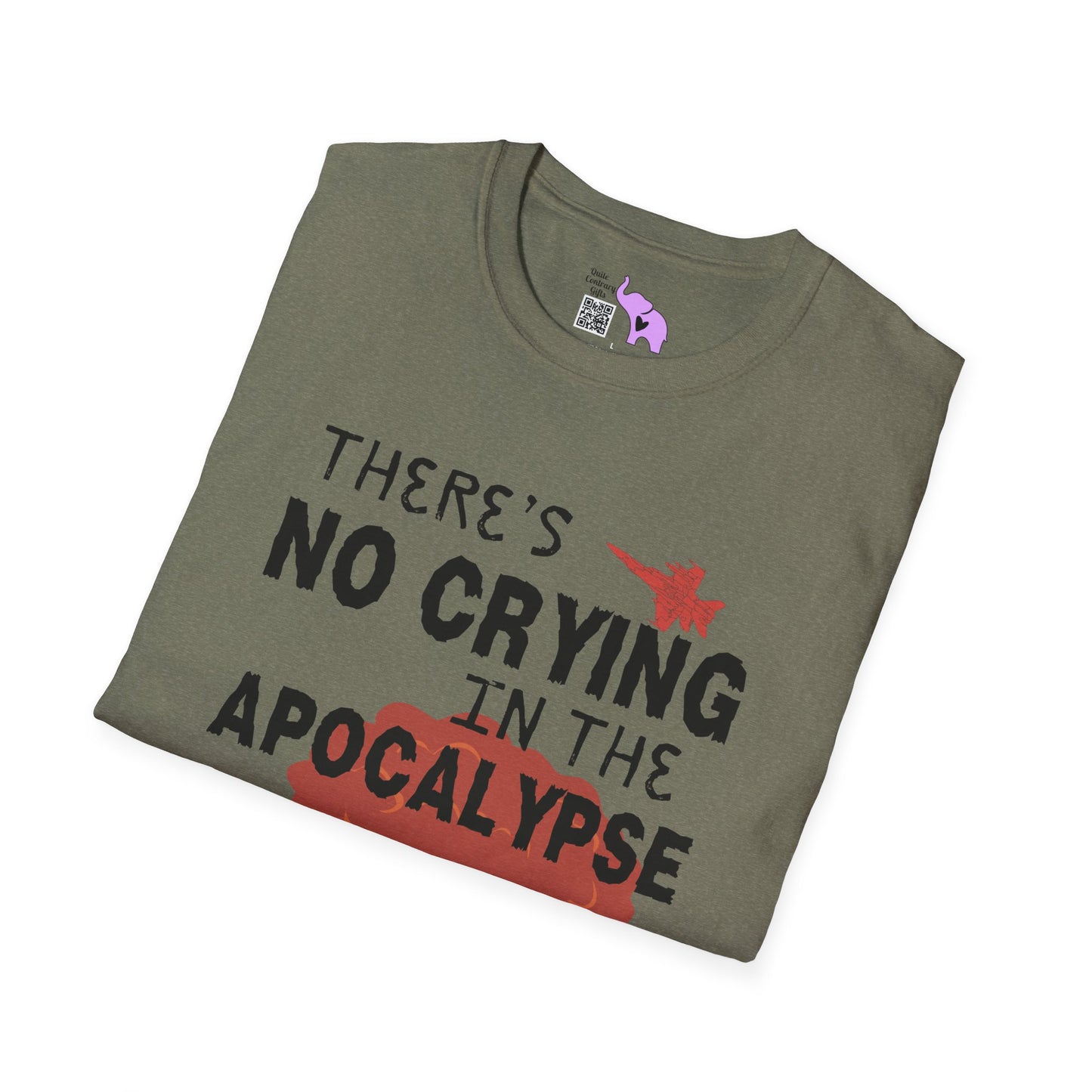There's No Crying in the Apocalypse Adult T-shirt