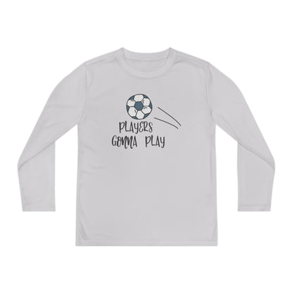 Players Gonna Play Youth Long Sleeve Tee