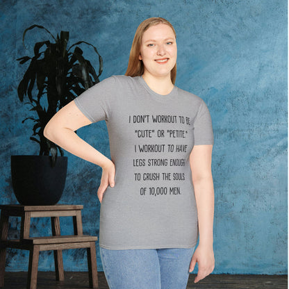 I Don't Workout To Be... Adult T-shirt