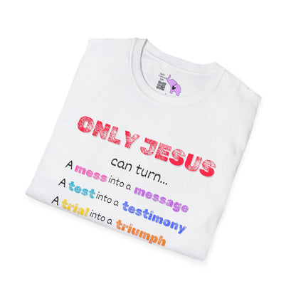 Only Jesus Adult T-shirt