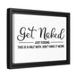 Get Naked Just Kidding This Is A Half Bath... Framed Canvas Bathroom Art