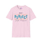 Not Perfect Just Forgiven Adult T-shirt