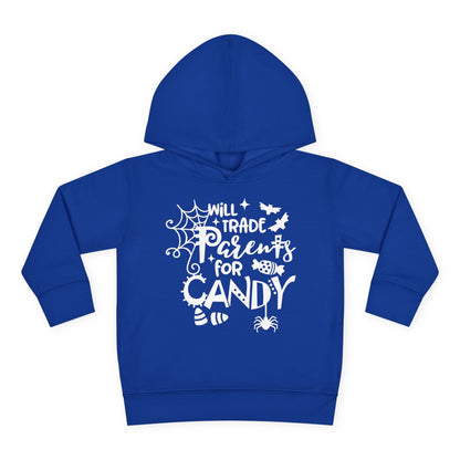 Will Trade Parents For Candy Toddler Hoodie