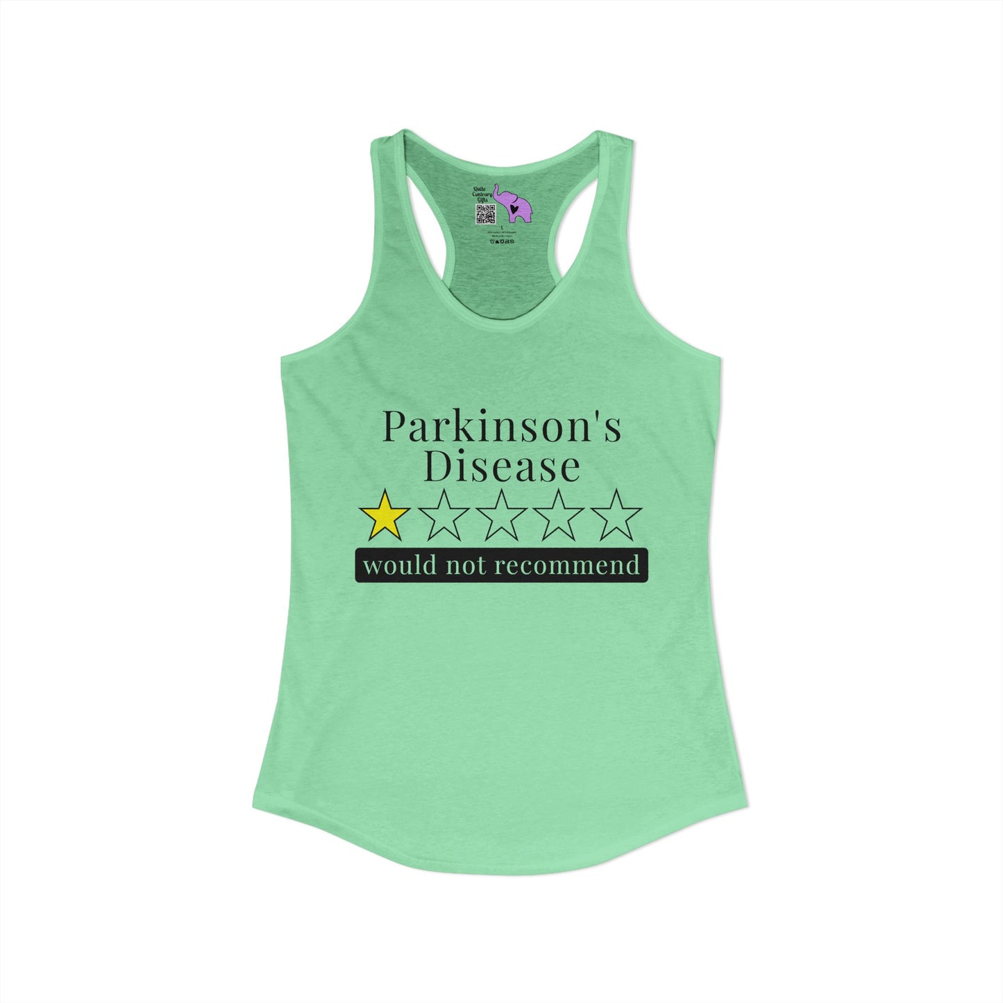 Parkinson's Disease 1 Star Would Not Recommend Women's Ideal Racerback Tank