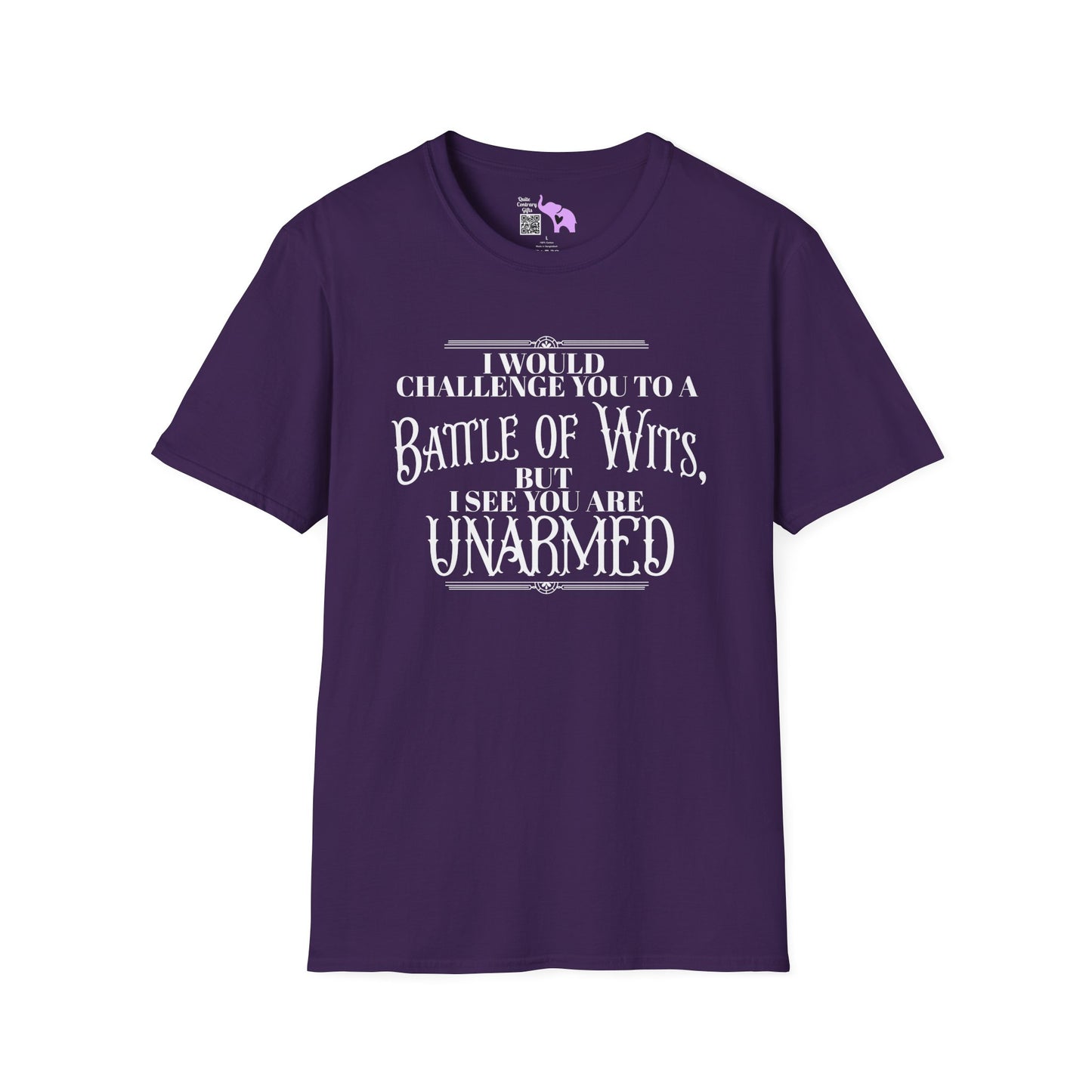 Battle of Wits But I See You Are Unarmed  Adult T-shirt