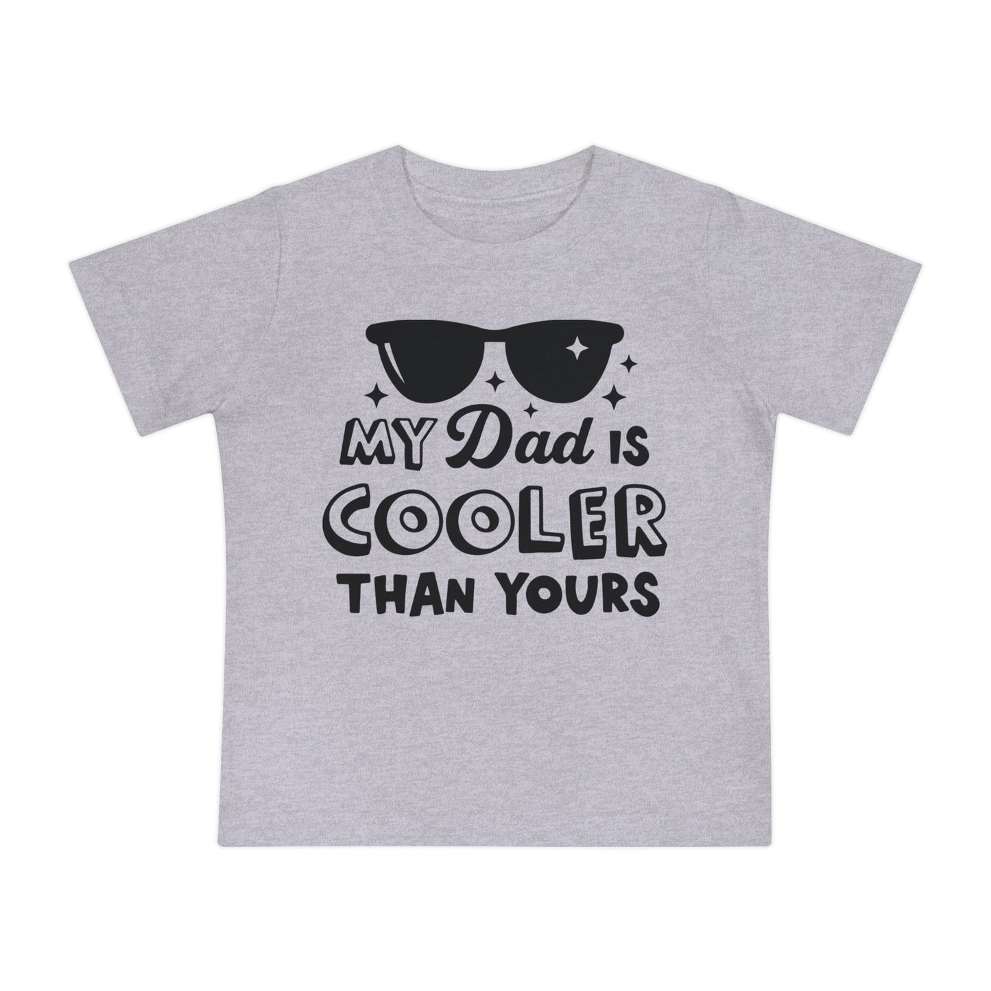 My Dad is Cooler Than Yours Infant T-Shirt