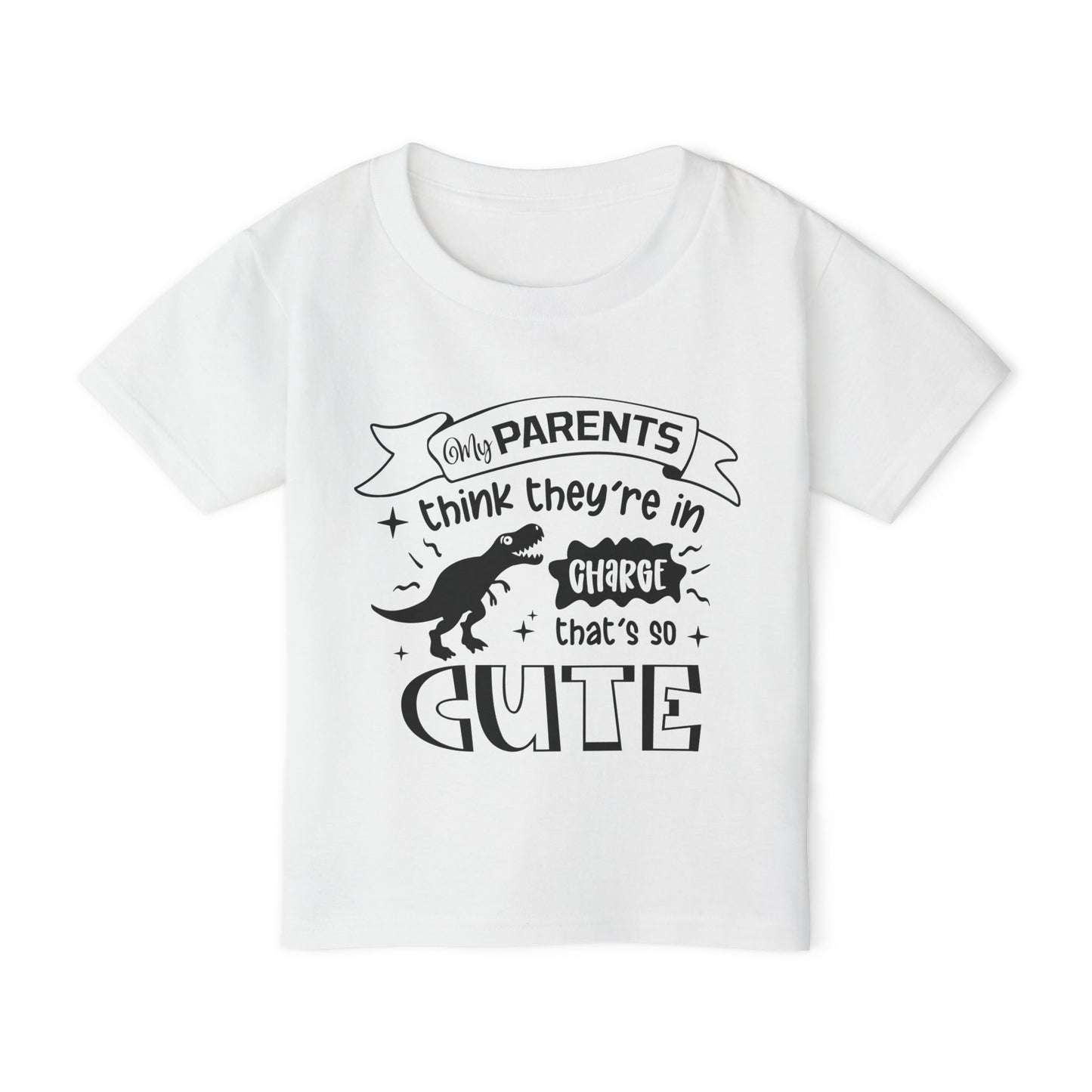 My Parents Think They're In Charge That's So Cute Heavy Cotton™ Toddler T-shirt