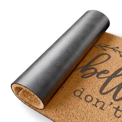 Don't Ring The Doorbell Just Don't Coconut Fiber Doormat