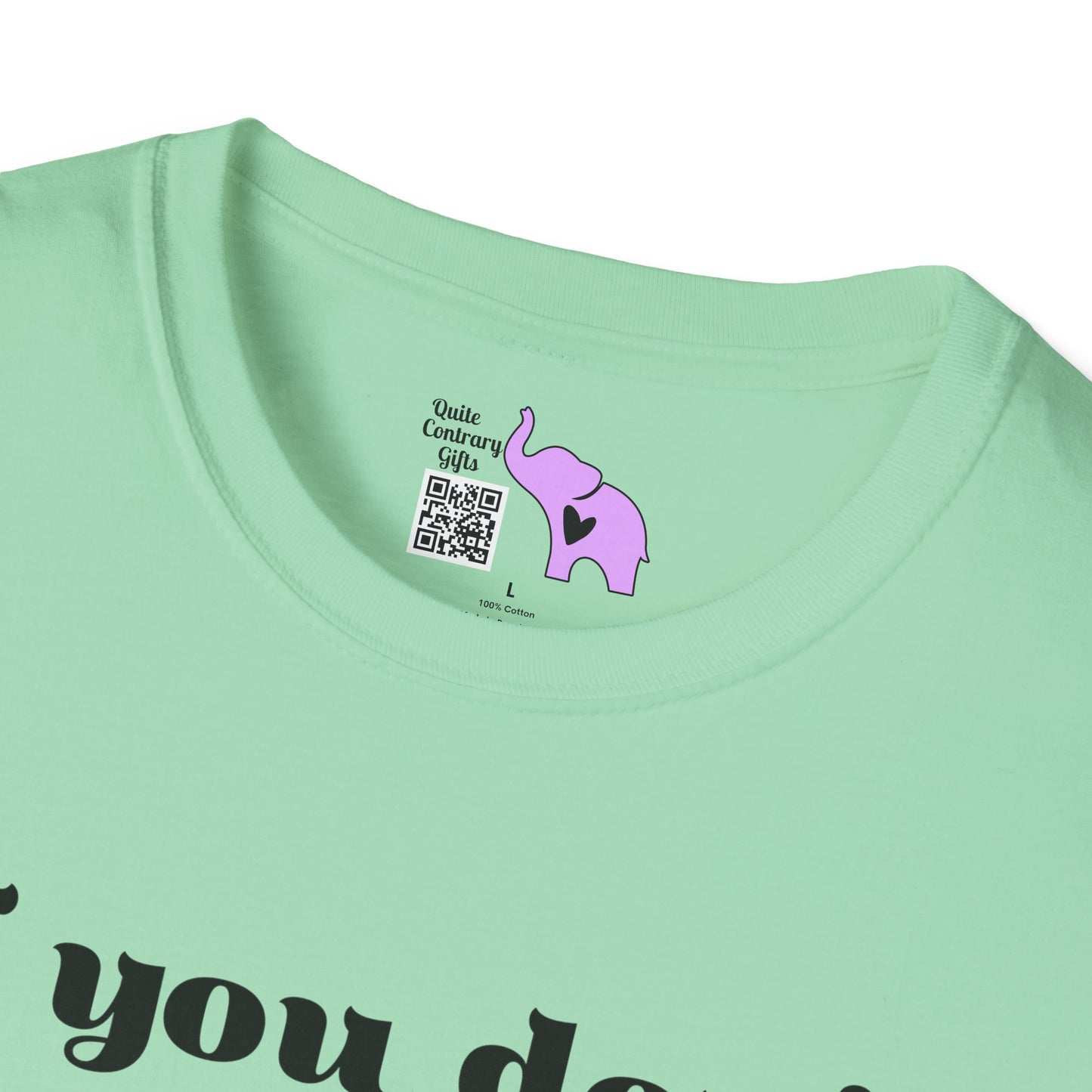 If You Don't Want a Sarcastic Answer, Don't Ask a Stupid Question Adult T-shirt