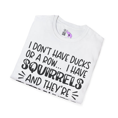 I Don't Have Ducks or a Row... Adult T-shirt