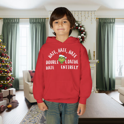 Hate, Hate, Hate, Double Hate, Loathe Entirely-Grinch Youth Hoodie