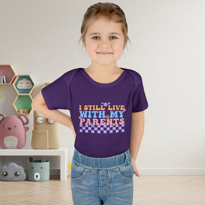 I Still Live With My Parents Baby Rib Bodysuit