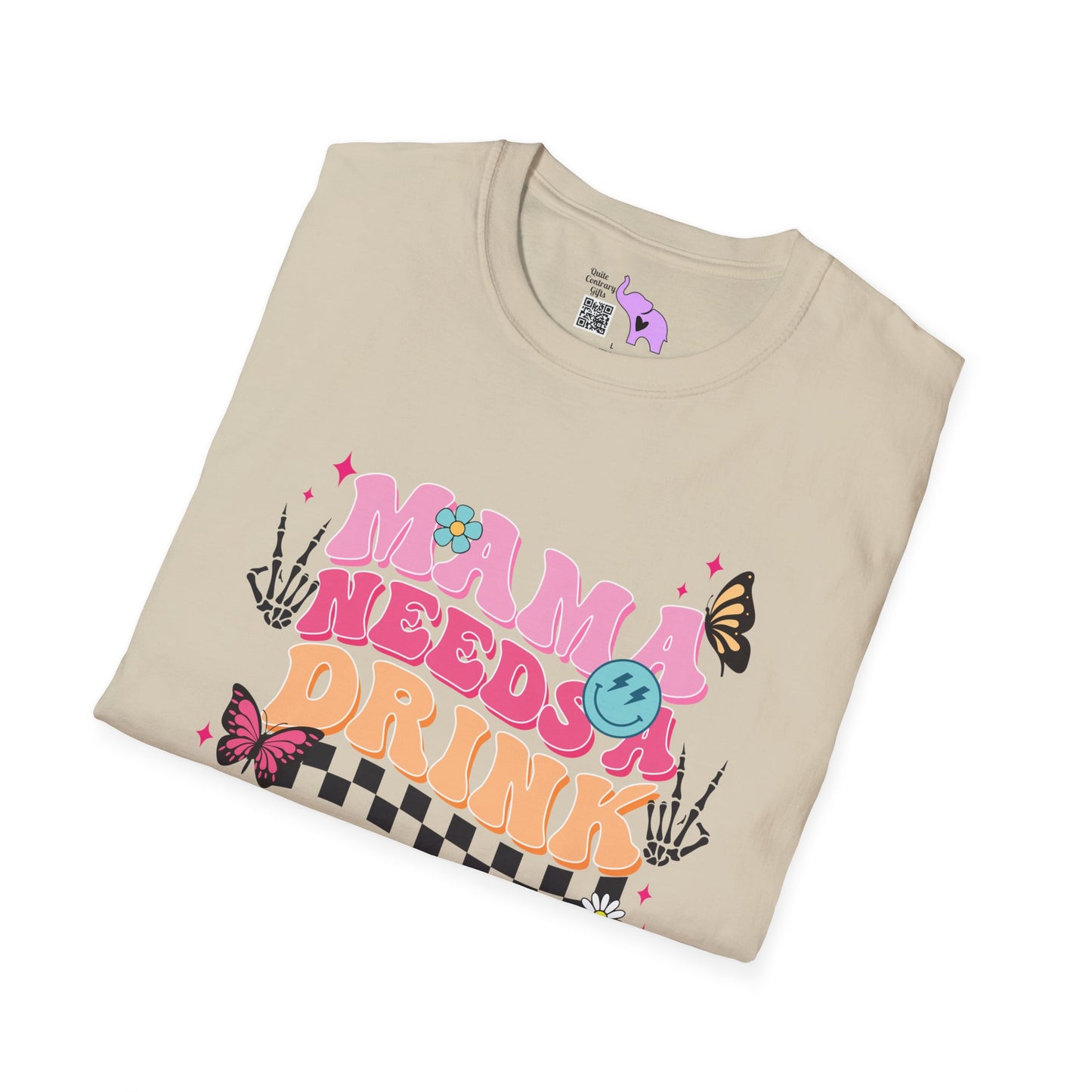 Mama Needs A Drink Adult T-shirt