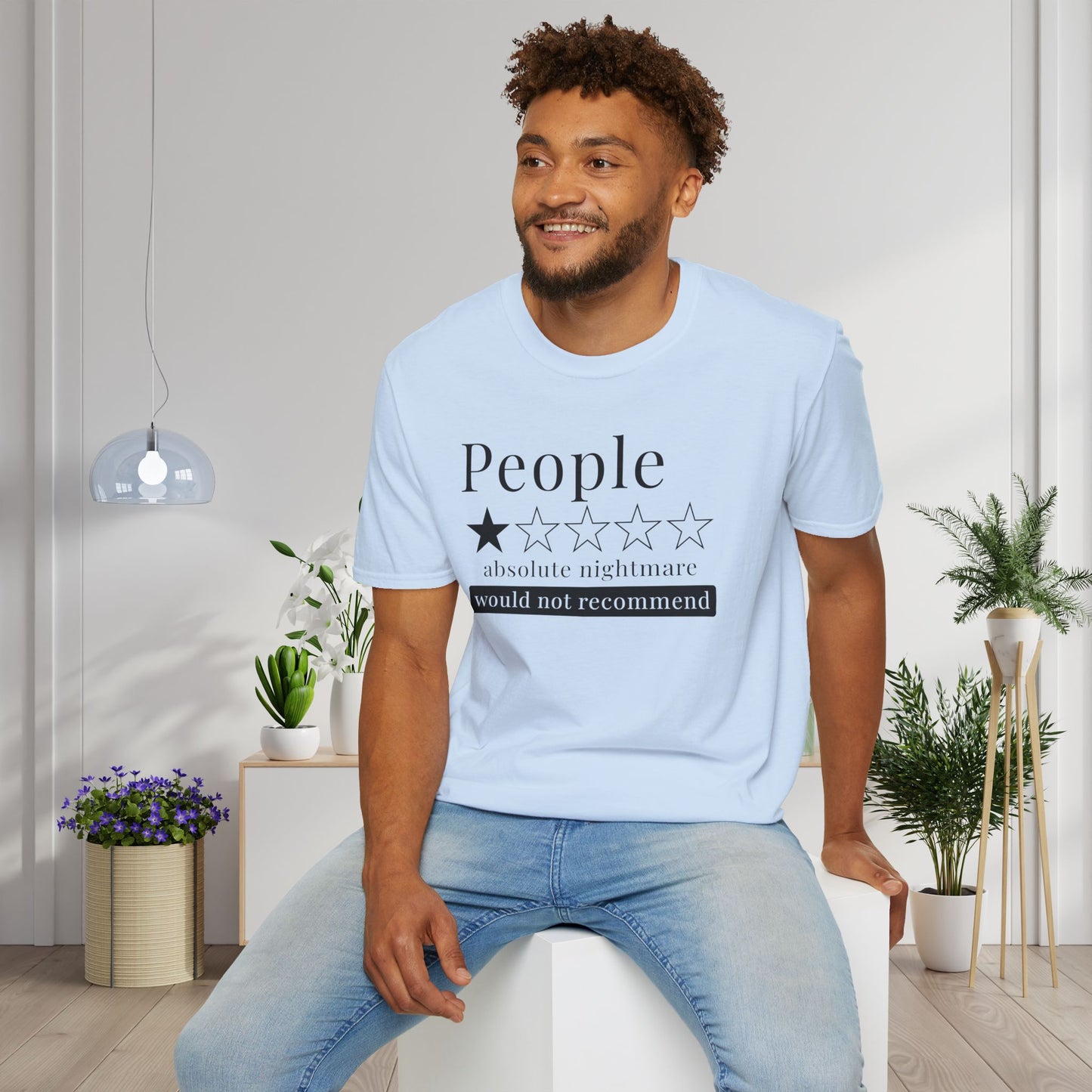 People 1 Star Absolute Nightmare Would Not Recommend Adult T-shirt