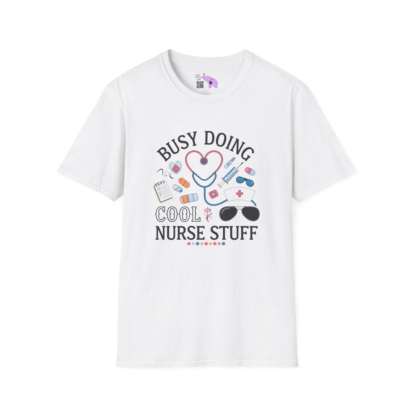 Busy Doing Cool Nurse Stuff Adult T-shirt