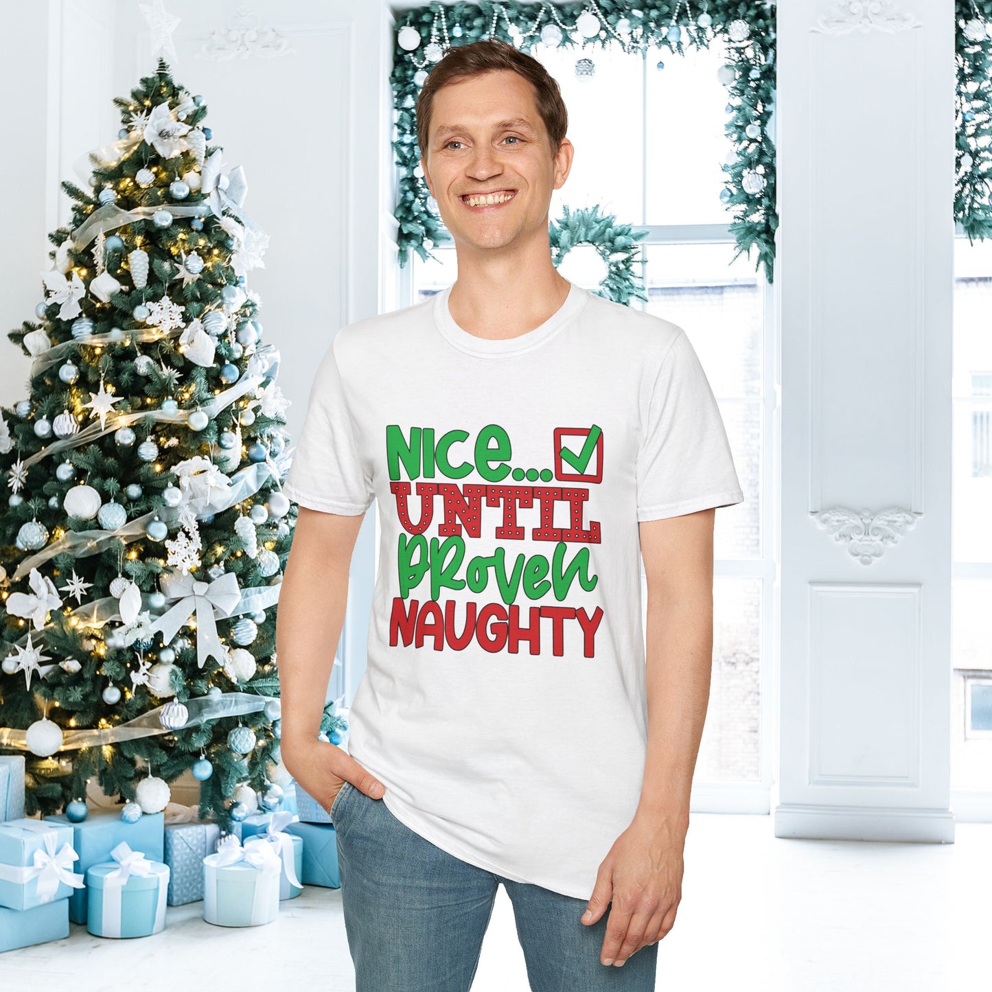 Nice Until Proven Naughty 2 Adult T-shirt