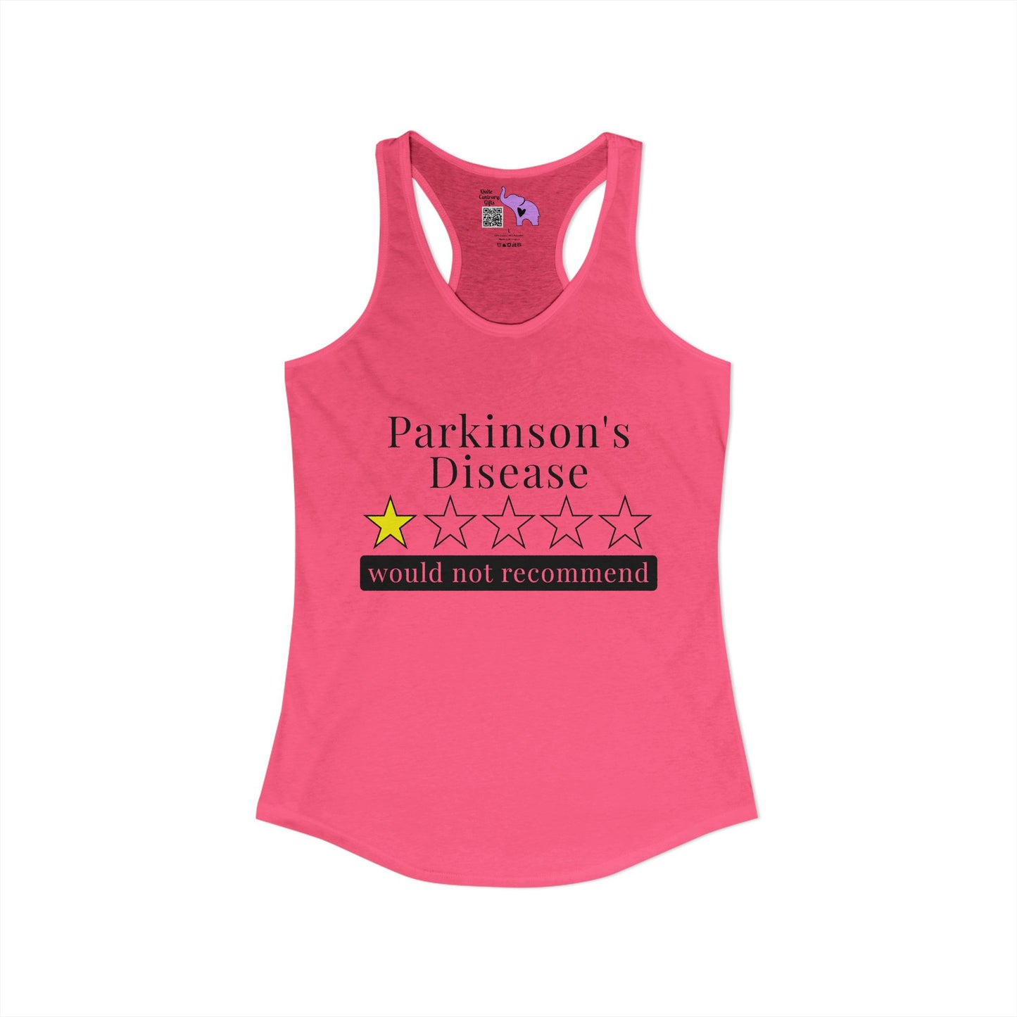 Parkinson's Disease 1 Star Would Not Recommend Women's Ideal Racerback Tank