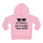 My Dad is Cooler Than Yours Toddler Hoodie