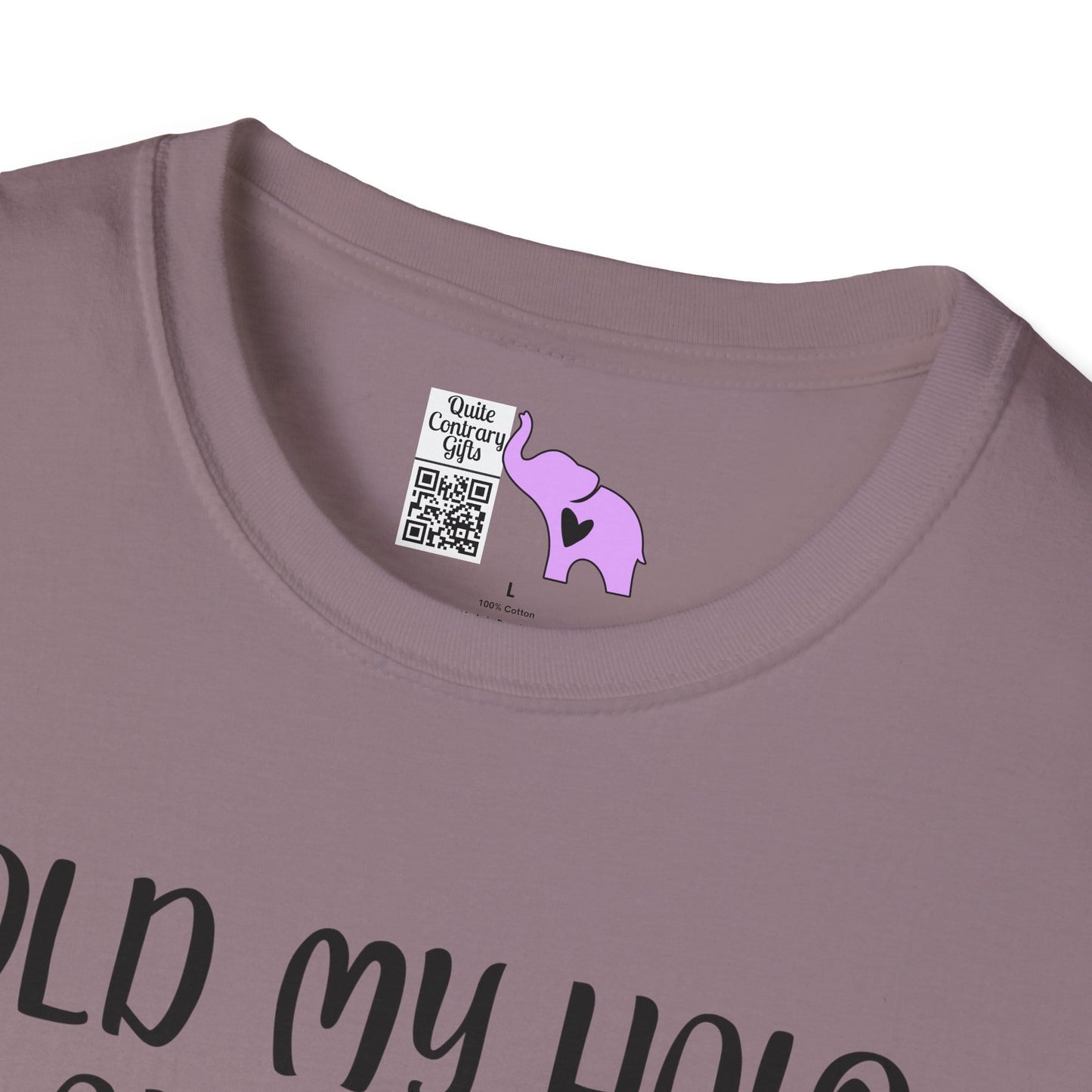 ""Hold My Halo I'm About To Do Unto Others... Adult T-shirt