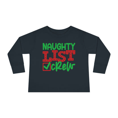 Naughty List Crew Toddler Long Sleeve Tee