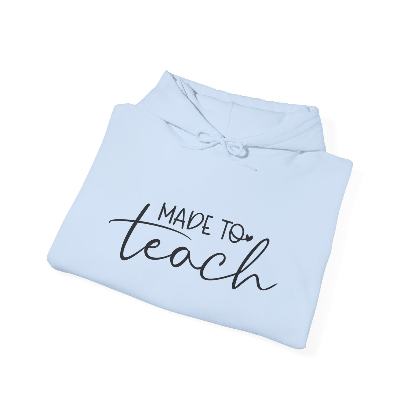 Made to Teach Heavy Blend™ Hooded Sweatshirt
