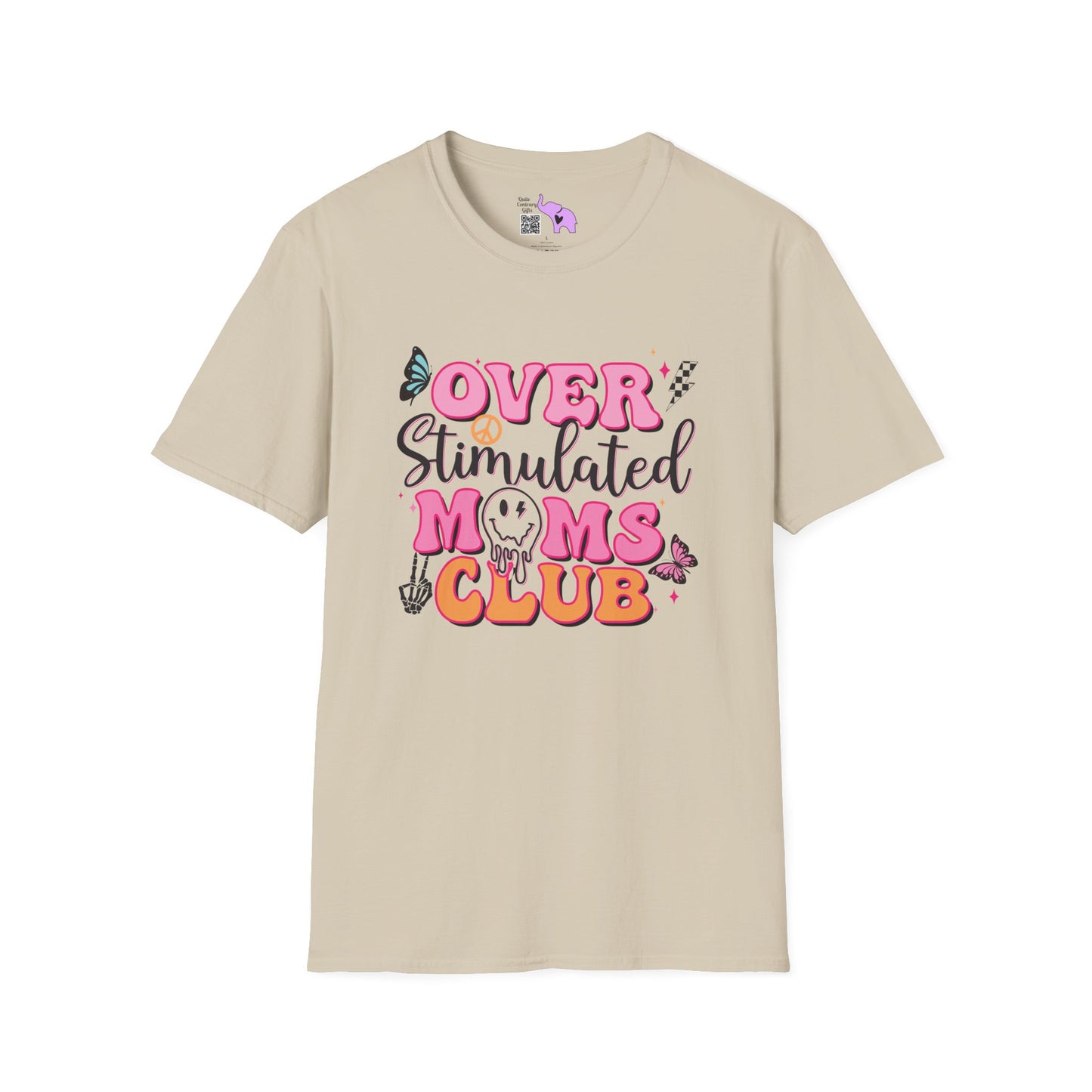 Overstimulated Mom's Club T-shirt