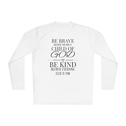 Because You Are A Child of God Lightweight Long Sleeve Tee