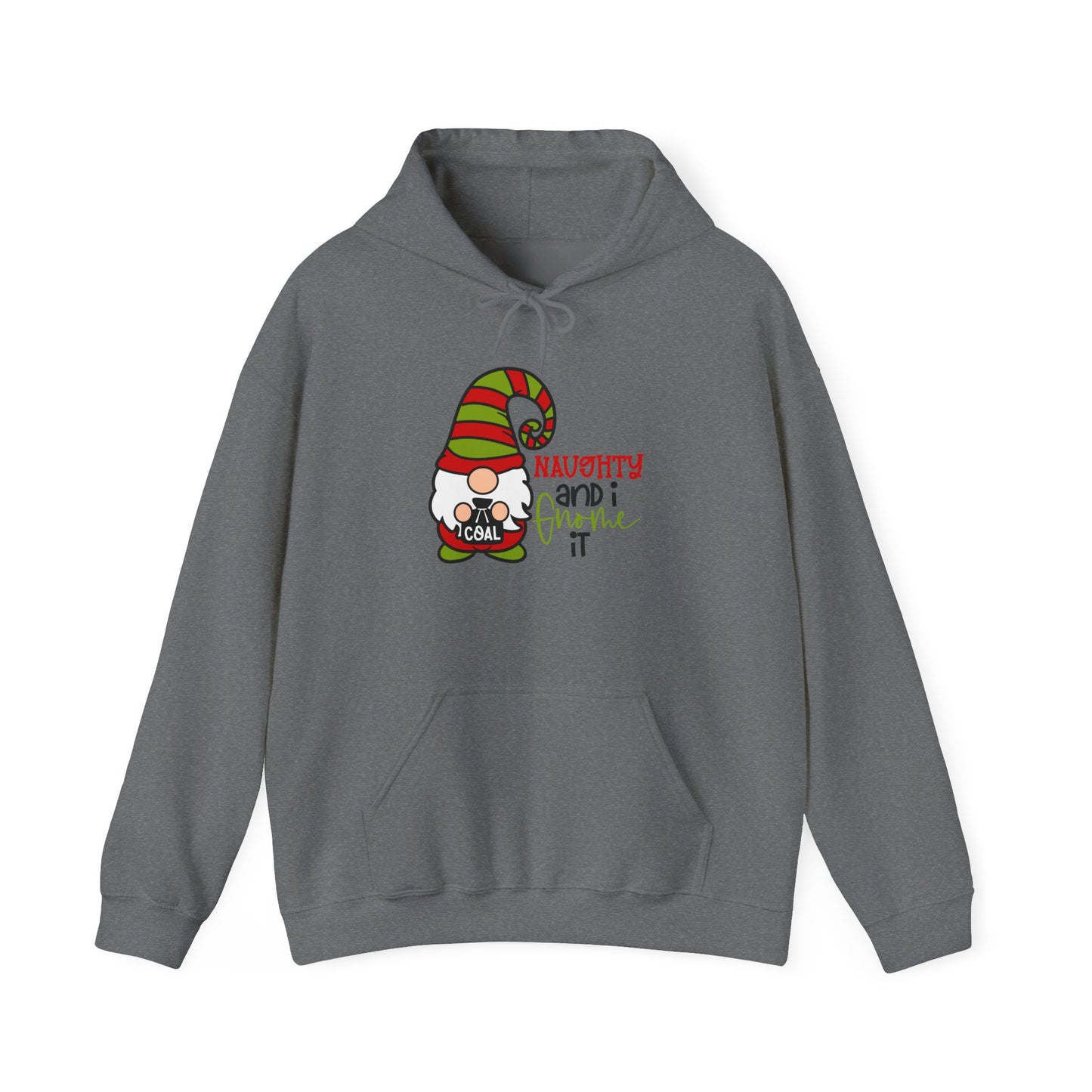 Naughty and I Gnome It Adult Heavy Blend™ Hooded Sweatshirt