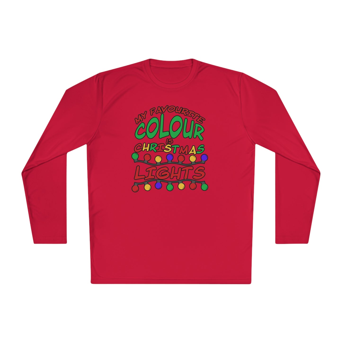 My Favourite Colour Is Christmas Lights Adult Long Sleeve Tee