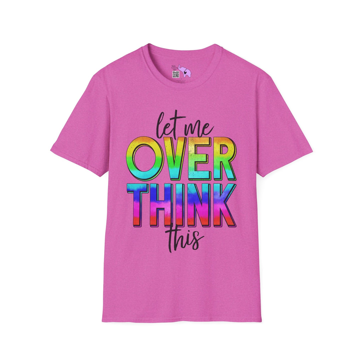 Let Me Overthink This Adult T-shirt