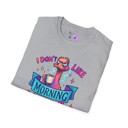 I Don't Like Morning People or People Adult T-shirt