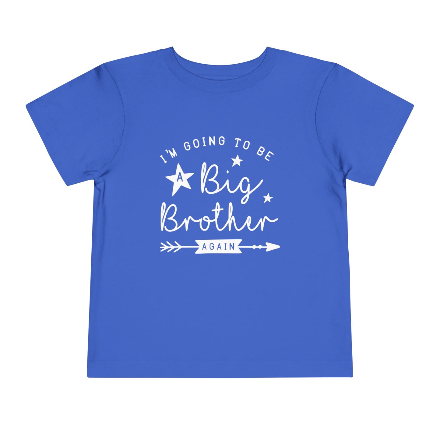 I'm Going To Be A Big Brother Again Toddler Tee