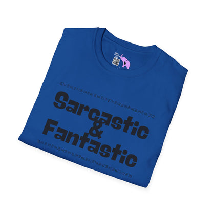 Sarcastic & Fantastic T-shirt