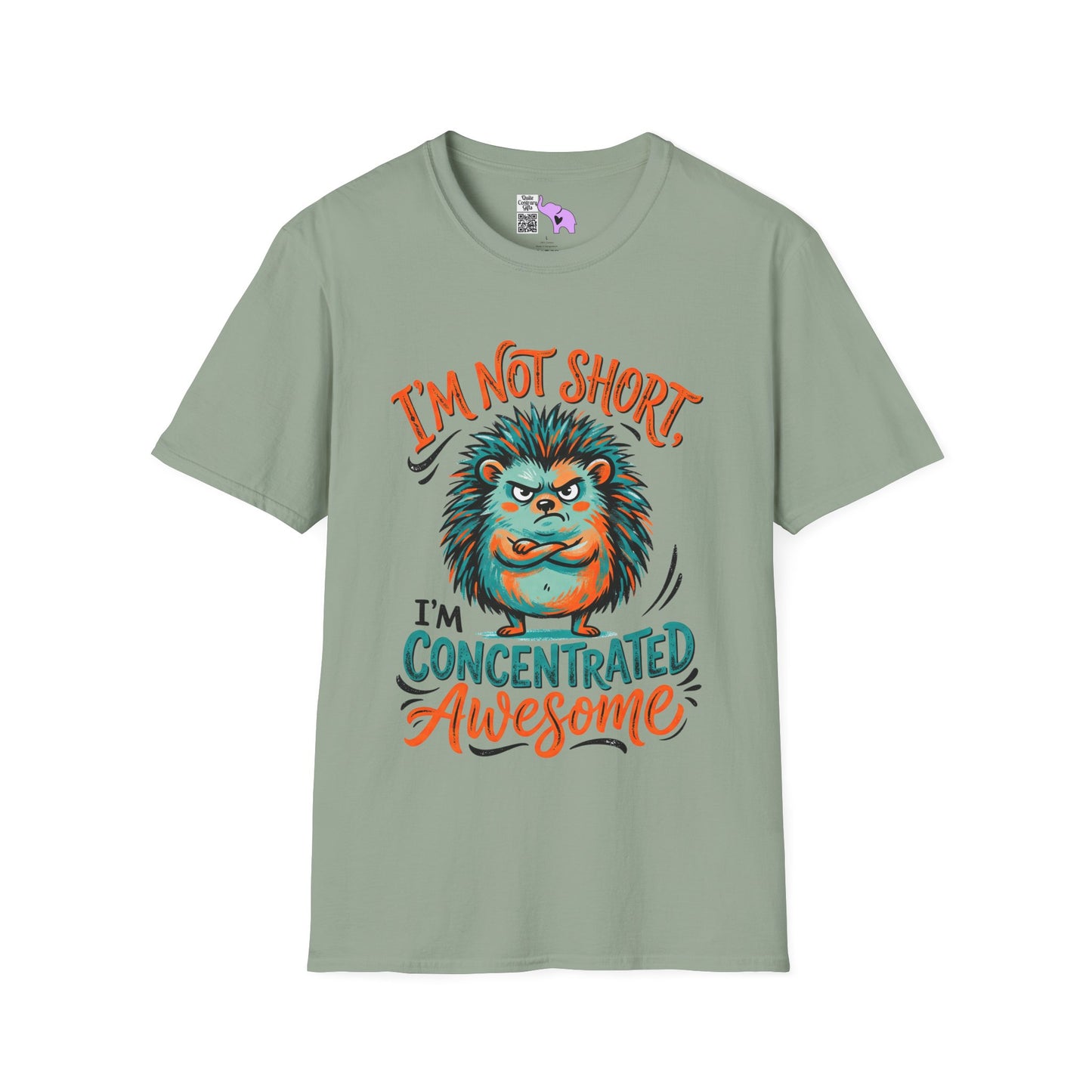 ""I'm Not Short I'm Concentrated Awesome Adult T-shirt