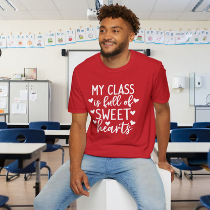 My Class is Full of Sweet Hearts Adult T-shirt