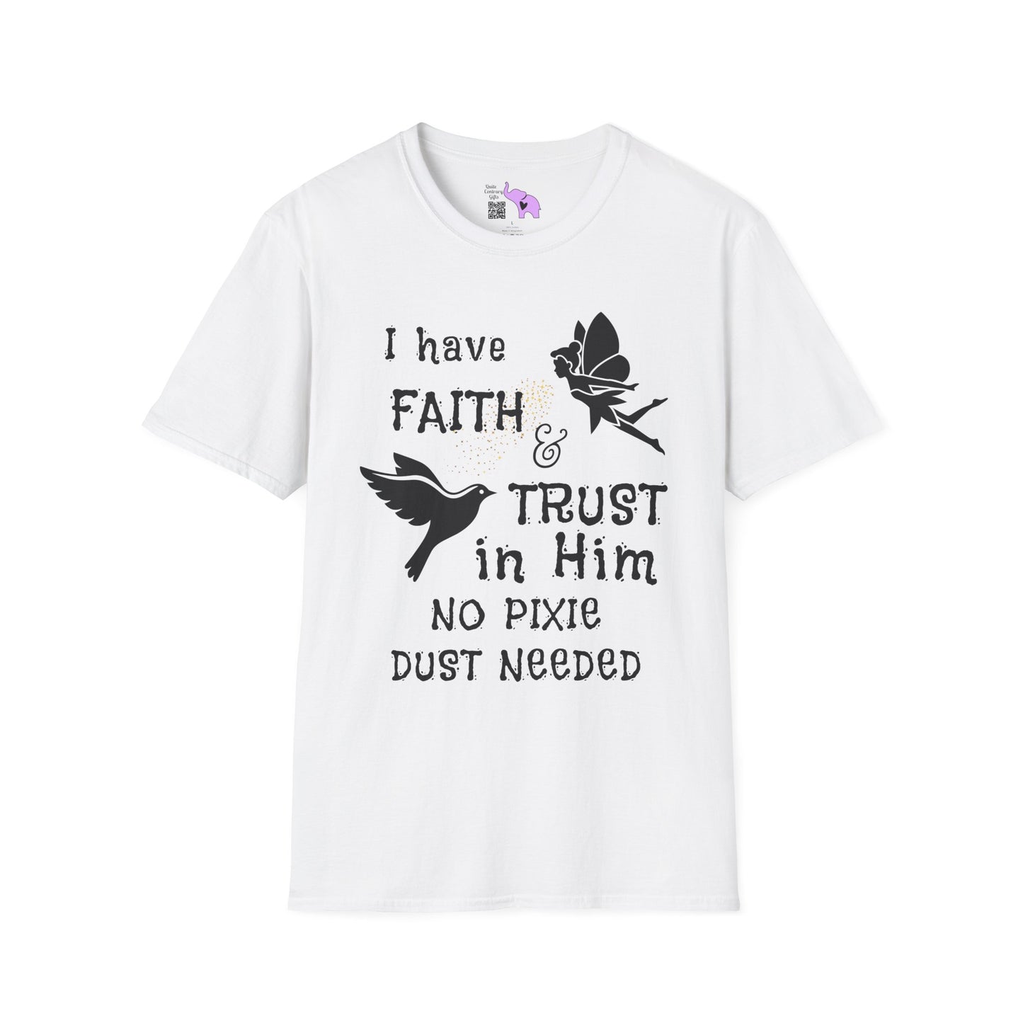 Faith Trust No PIxie Dust Adult T-shirt