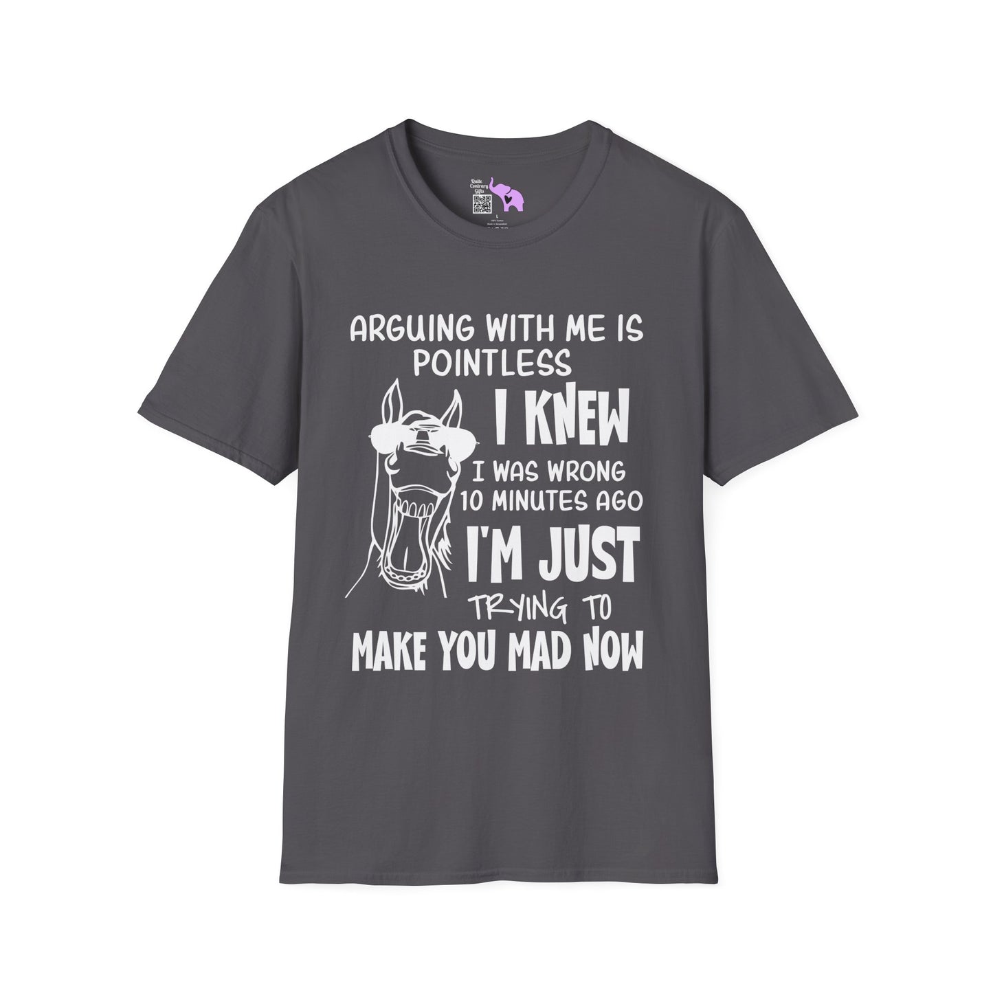 Arguing With Me is Pointless... Adult T-shirt