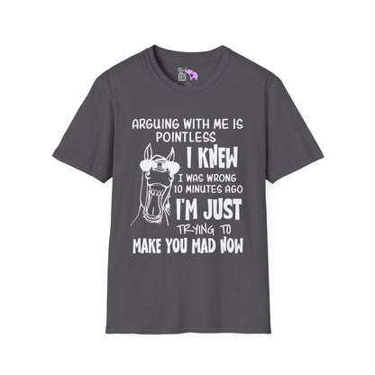 Arguing With Me is Pointless... Adult T-shirt